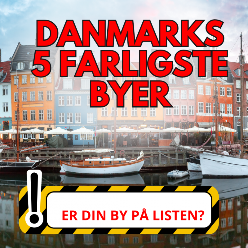 danmarks-5-farligste-byer